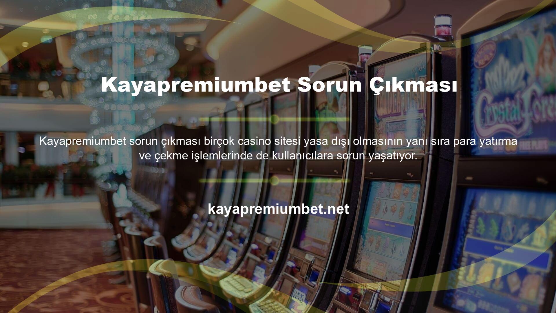 Yasal bir casino sitesi olan Kayapremiumbet, kullanıcılarının para çekme ve para yatırma gibi işlemlerde sıkıntı yaşamasını engellemekle kalmıyor, aynı zamanda süreci olabildiğince kolaylaştırıyor