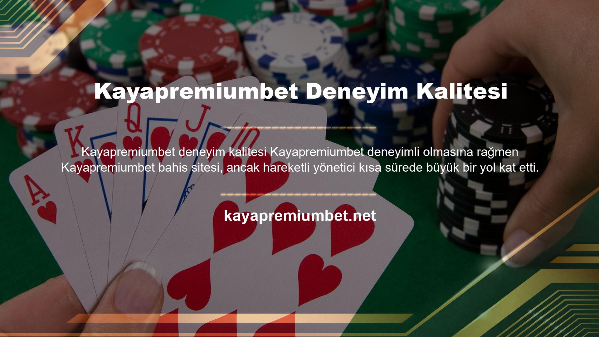 Kayapremiumbet oyun içeriği açısından rakip yasadışı bahis siteleriyle boşluğunu açtı